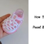 Crochet Pearl Baby Slippers