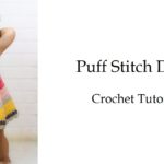 crochet puff stitch toddler dress