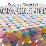 How To Crochet Macaron Blanket