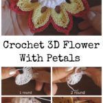 Crochet 3D Flower With Petals