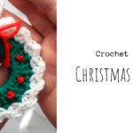 Crochet Mini Christmas Wreath
