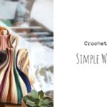 Crochet Simple Wrinkle Bag