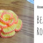 Crochet Beautiful Roses